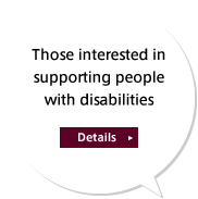 Those interested in supporting people with disabilities